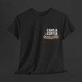 Cars & Coffee - Caffine and Gasoline - ClutchCloth Automotive T-Shirt
